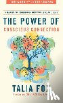 Fox, Talia - The Power of Conscious Connection
