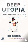 Bostrom, Nick - Deep Utopia