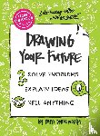 Dobrowolski, Patti - The Non-Obvious Guide to Drawing Your Future