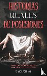 Aguilar, Blake - Historias Reales de Posesiones