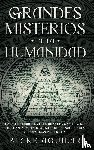 Aguilar, Blake - Grandes Misterios de la Humanidad