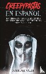 Valle, Nate - Creepypastas en Espanol