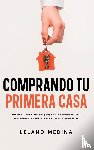 Medina, Leland - Comprando tu Primera Casa