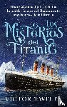 Twitty, Victor - Los Misterios del Titanic