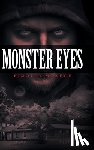 Monroe, Kimothy - Monster Eyes