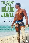 Laurent, Edmond, Broadwater, Lee - The Journey of the Island Jewel