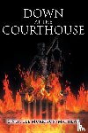 Morrison-Mathews, Linda Lee - Down at the Courthouse