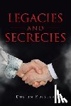 Koeller, Dustin - Legacies and Secrecies