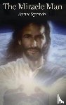 Sprandel, James - The Miracle Man