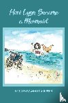 Johnson, Ashley - How Lynn Became a Mermaid