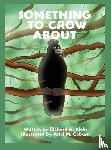 Klein, Richard A. - Something to Crow About