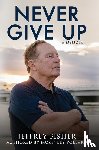 Fisher, Jeffrey, Pollard, McKinley - Never Give Up