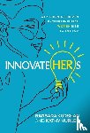 Kurshan, Barbara, Hurley, Kathy - InnovateHERs