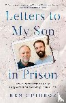 Guidroz, Ken - Letters to My Son in Prison