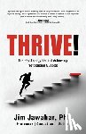Jawahar, Jim - Thrive!