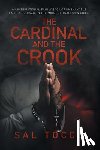 Tocco, Sal - The Cardinal and the Crook