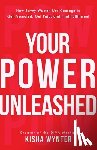 Wynter, Kisha - Your Power Unleashed