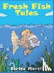 Martin, Berita - Fresh Fish Tales