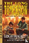 Brackett, Leigh - The Long Tomorrow