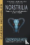 Smith, Cordwainer - Norstrilia