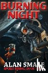 Smale, Alan - Burning Night