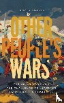 Sterling, Brent L. - Other People's Wars