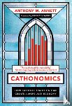Annett, Anthony M. - Cathonomics