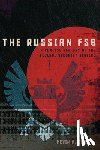 Riehle, Kevin P. - The Russian FSB