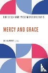 Berkley Center for Religion, Peace - Mercy and Grace