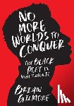 Gilmore, Brian - No More Worlds to Conquer