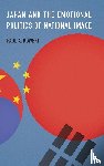 Kowert, Paul A. - Japan and the Emotional Politics of National Image