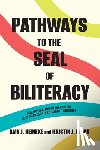 Heineke, Amy J., Davin, Kristin J. - Pathways to the Seal of Biliteracy