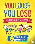 Fleming, Natalie - You Laugh You Lose Challenge Joke Book