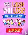 Fleming, Natalie - You Laugh You Lose Challenge Joke Book