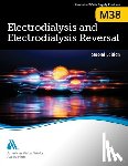 Awwa - M38 Electrodialysis and Electrodialysis Reversal, Second Edition