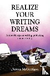 McGettigan, Doreen - Realize Your Writing Dreams