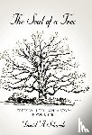 Schneck, David A - The Soul of a Tree