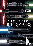 Insight Editions - Star Wars: Mini Book of Lightsabers