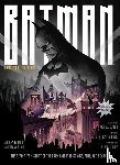 Insight Editions - Batman: The Definitive History of the Dark Knight in Comics, Film, and Beyond (Updated Edition)
