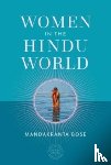 Bose, Mandakranta - Women in the Hindu World