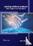 Dixon, Mana - Intelligent Data Analysis: Challenges and Solutions