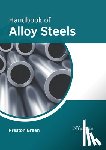 Green, Preston - Handbook of Alloy Steels