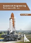  - Spacecraft Engineering: Systems and Design