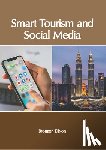 Dixon, Bronson - Smart Tourism and Social Media