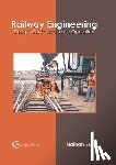  - Railway Engineering: Design, Construction and Operation