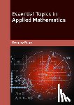  - Essential Topics in Applied Mathematics