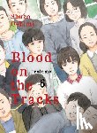 Oshimi, Shuzo - Oshimi, S: Blood on the Tracks 6