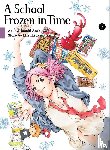 Tsujimura, Mizuki - A School Frozen in Time 3