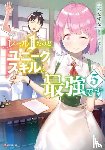 Miki, Nazuna, Subachi - My Unique Skill Makes Me OP even at Level 1 Vol 5 (light novel)