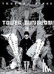 Nihei, Tsutomu - Tower Dungeon 3